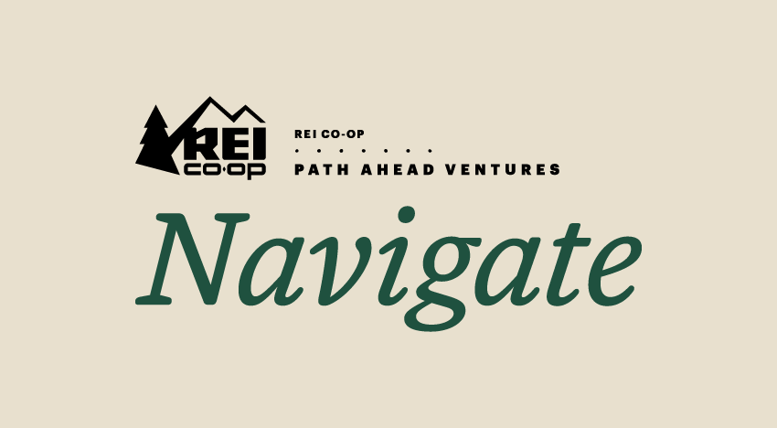 Navigate by REI Coop Path Ahead Ventures